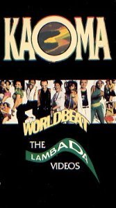 Kaoma - Kaoma Worldbeat: The Lambada Videos [vhs] - Zortam Music