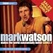 Mark Watson Makes the World Substantially Better: Series 2 (BBC Audio)