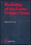 Radiology of the lower urinary tract