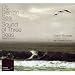 Üç Denizin Sesi / Sound of Three Seas