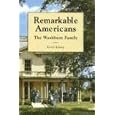Remarkable Americans: The Washburn Family
