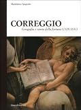Correggio: Geography & Stories of Fortune
