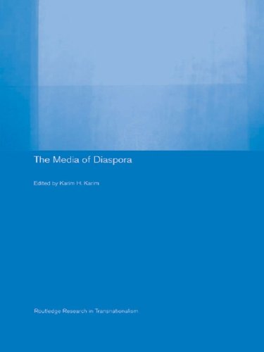 The Media of Diaspora: Mapping the Globe (Routledge Research in Transnationalism)