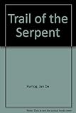 The trail of the serpent