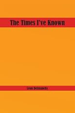 The Times I've Known