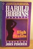 High stakes : a novel