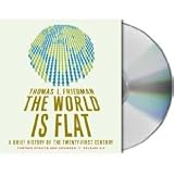 The World Is Flat 3.0: A Brief History of the Twenty-first Century [AUDIOBOOK] [CD]