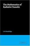 The Mathematics of Radiative Transfer