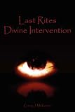 Last Rites Divine Intervention