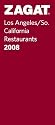 Zagat 2008 Los Angeles Restaurants