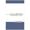 U.S. Captive Insurance Law