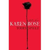 Todesspiele: Thrillervon "Karen Rose"