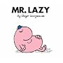 Mr. Lazy (Mr. Men Classic Library)
