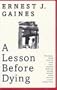 A Lesson Before Dying