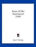 Poetry Of The Supernatural (1919)