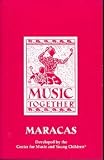 Music Together: Maracas