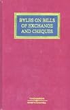 Byles on bills of exchange and cheques