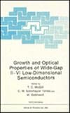 Growth and optical properties of wide-gap II-VI low-dimensional semiconductors