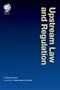 Upstream Law and Regulation: A Global Guide