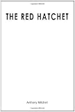 The Red Hatchet