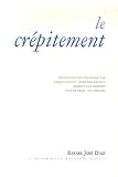 Revue L'Escampette  / Le crépitement : Poèmes (1992-2000), Edition bilingue français-espagnol