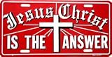Jesus Christ is the Answer License Plate