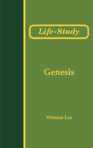 Life-Study of Genesis (Life-Study of the Bible)