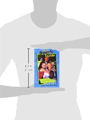 Spark Inside, The: A Special Book for Youth