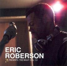 Eric Roberson - The Vault Vol 1.5 - Zortam Music