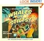 M.T. Anderson's Thrilling Tales: Whales on Stilts!