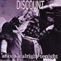 Ataxia's Alright Tonight