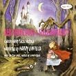 Tom Smail & Emma House: Fairy Tales, Red Riding Hood & Sleeping Beauty