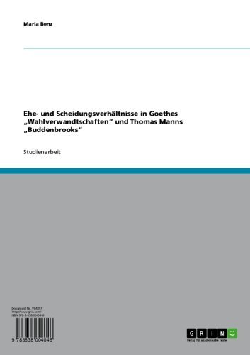 Ehe- und Scheidungsverhältnisse in Goethes 
