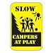 Slow: Campers At Play Sign (EA)