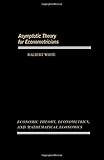 Asymptotic theory for econometricians
