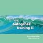 Weniger Stress durch Autogenes Training II, Audio-CD mit Begleitheft, Entspannter, ges�nder, leistungsf�higer! Formeln und �bungen f�r Fortgeschrittene