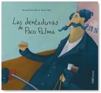 The Dentures of Paco Palma