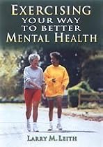 Exercising Your Way to Mental Health