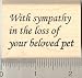Sympathy in loss of pet Rubber Stamp
