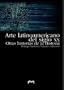 Arte Latinoamericano Del Siglo XX/ Latin American Art of the 20th Century: Otras Historias De La Historia / Other Stories of History (Spanish Edition)