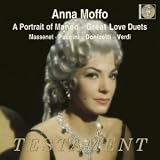 Anna Moffo sings Massenet, Puccini, Donizetti & Verdi