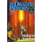 The Dragon Reborn - Book Three of the Wheel of Time by Robert Jordan