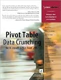 Pivot Table Data Crunching for Microsoft Office Excel 2007 1st (first) edition Text Only