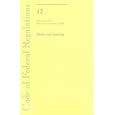 Code of Federal Regulations, Title 12, Banks and Banking, Pt. 220-299, Revised as of January 1, 2009 by Office of the Federal Register (U.S.)