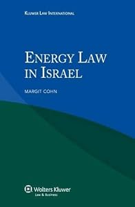 Energy Law in Israel, by Margit Cohn
