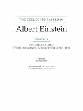 The Collected Papers of Albert Einstein, Volume 9: The Berlin Years: Correspondence, January 1919 - April 1920. (English translation of selected texts) (Collected Papers of Albert Einstein)