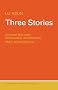 Three Stories (Readers in Modern Chinese)