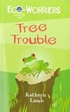 Tree trouble