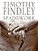 Spadework (Kindle Edition)