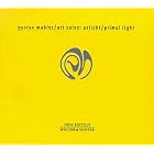 Mahler: Urlicht - Primal Light Caine, Bensoussan, et al. by  Michael Formanek, Larry Gold, Don Byron, Gustav Mahler, and Joey Baron 